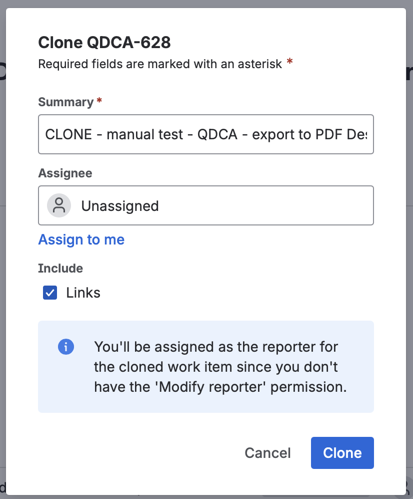 The Clone dialog, with the CLONE prefix on the Summary and Include: Links checked.