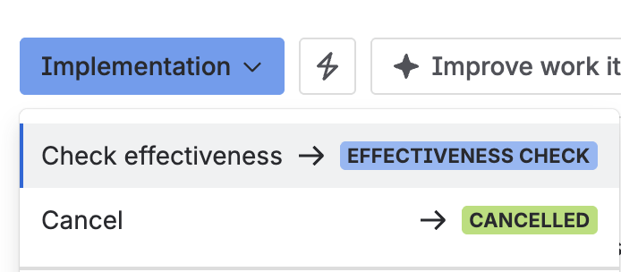 The status menu, moving the CAPA from Implementation to Effectiveness check, with Cancel as the other option.