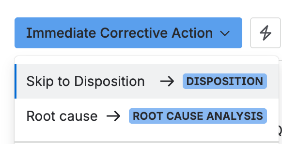 The status menu, with Skip to disposition and Root cause as the two ways out of Immediate corrective action.