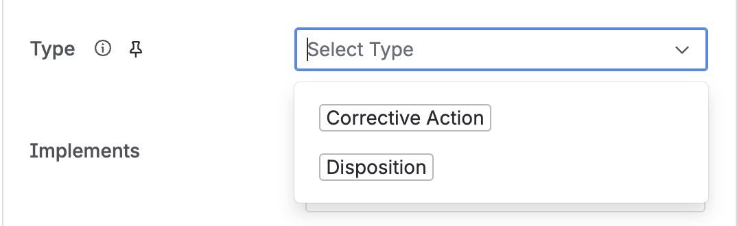 The task’s type field, open to Corrective action and Disposition, with the Implements field below it.