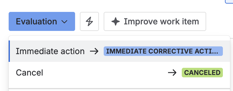 The status menu on a nonconformity in Evaluation, with Immediate action and Cancel as the available transitions.