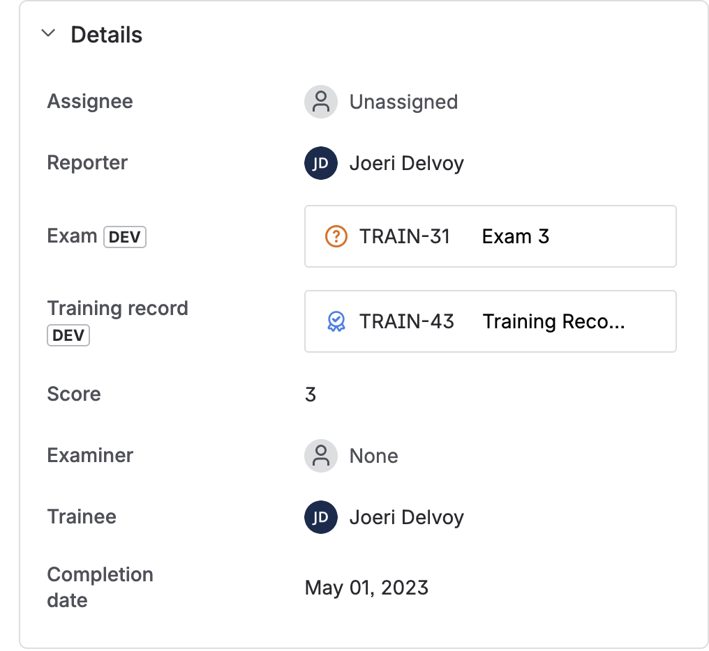 The fields needed to assess a result: exam, training record, score, examiner, trainee, and completion date.
